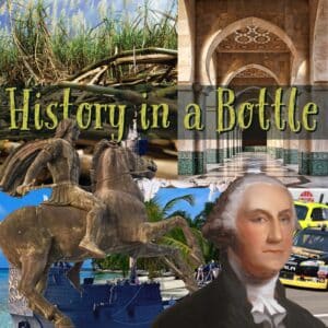 History in a bottle